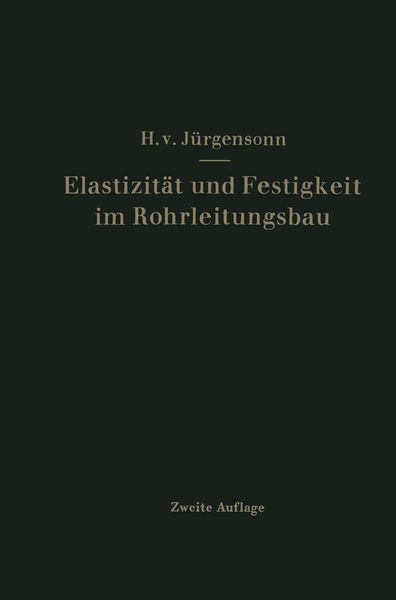 Produktbild: Elastizit&auml;t und Festigkeit im Rohrleitungsbau