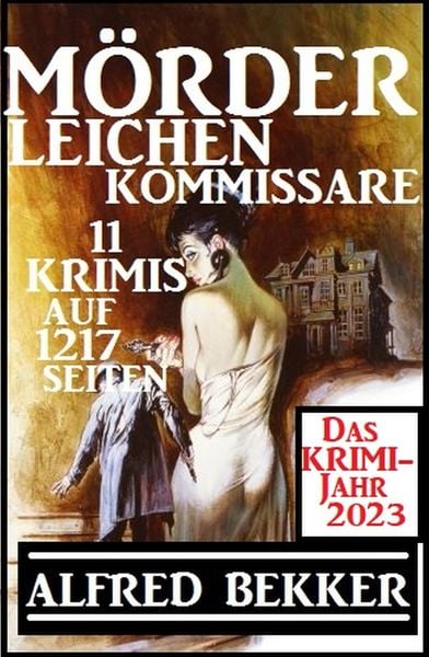 Produktbild: Das Krimi Jahr 2023 M&ouml;rder, Leichen, Kommissare 11 Krimis