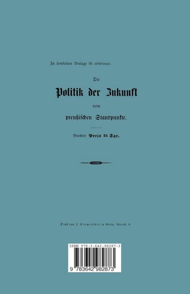 Produktbild: Sendschreiben an den &bdquo;Politiker der Zukunft vom preu&szlig;ischen Standpunkte&ldquo;
