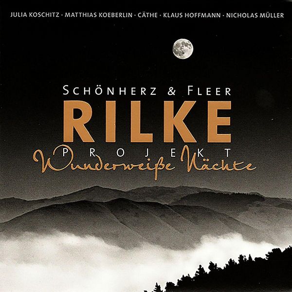 Produktbild: Rilke Projekt: Wunderwei&szlig;e N&auml;chte