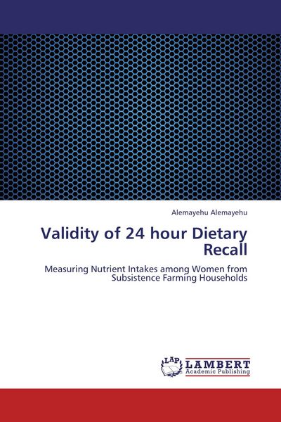 Produktbild: Validity of 24 hour Dietary Recall