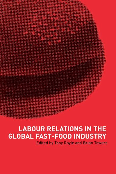 Produktbild: Labour Relations in the Global Fast-Food Industry