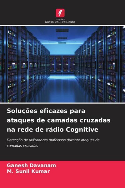 Produktbild: Solu&ccedil;&otilde;es eficazes para ataques de camadas cruzadas na rede de r&aacute;dio Cognitive