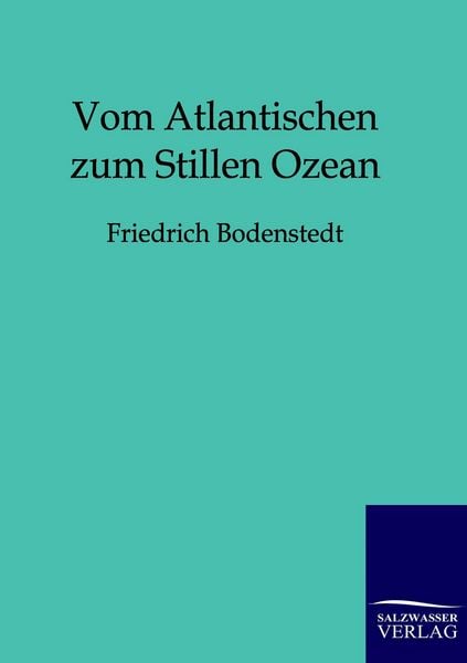 Produktbild: Vom Atlantischen zum Stillen Ozean