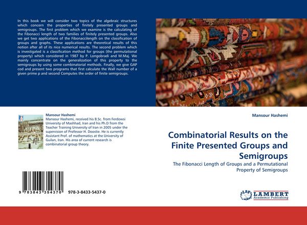 Produktbild: Combinatorial Results on the Finite Presented Groups and Semigroups
