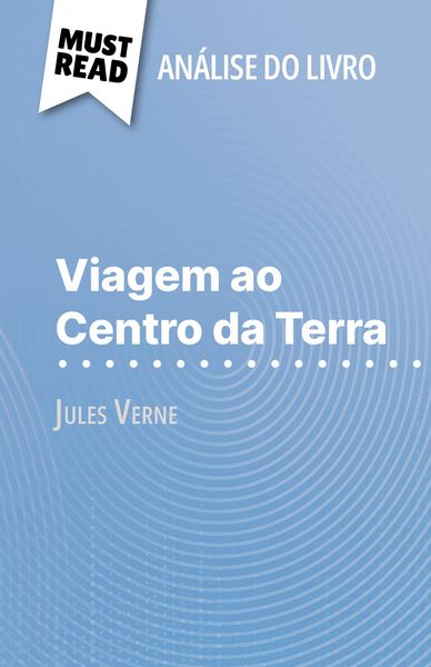 Produktbild: Viagem ao Centro da Terra de Jules Verne (An&aacute;lise do livro)