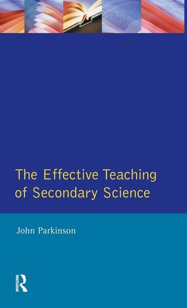 Produktbild: The Effective Teaching of Secondary Science