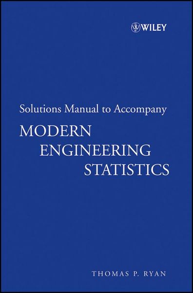 Produktbild: Solutions Manual to accompany Modern Engineering Statistics
