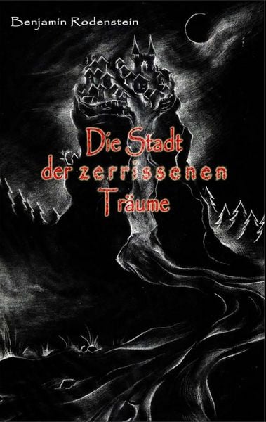 Produktbild: Die Stadt der zerrissenen Tr&auml;ume