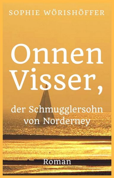Produktbild: Onnen Visser, der Schmugglersohn von Norderney