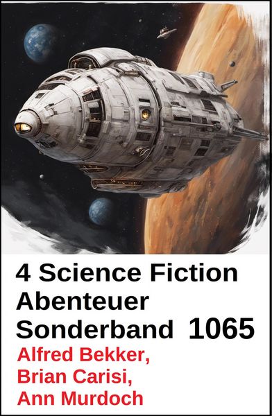 Produktbild: 4 Science Fiction Abenteuer Sonderband 1065