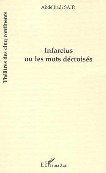 Produktbild: Infarctus ou les mots d&eacute;crois&eacute;s