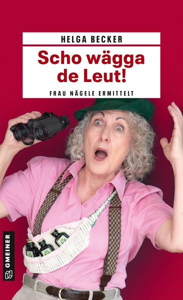 Produktbild: Scho w&auml;gga de Leut!