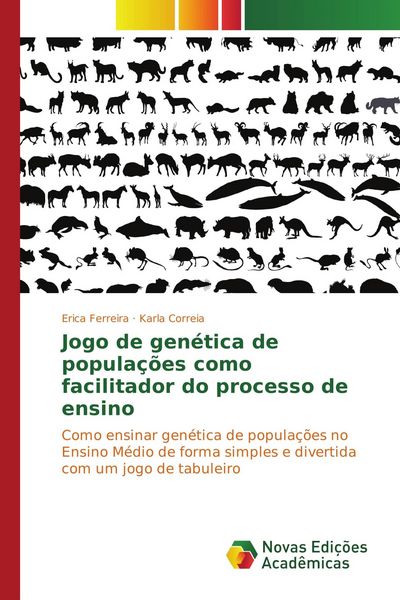 Produktbild: Jogo de gen&eacute;tica de popula&ccedil;&otilde;es como facilitador do processo de ensino