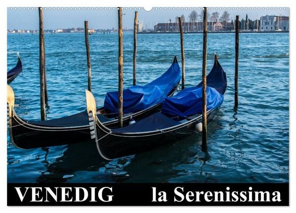 Produktbild: Venedig - la Serenissima (Wandkalender 2026 DIN A2 quer), CALVENDO Monatskalender