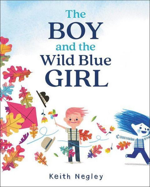 Produktbild: The Boy and the Wild Blue Girl