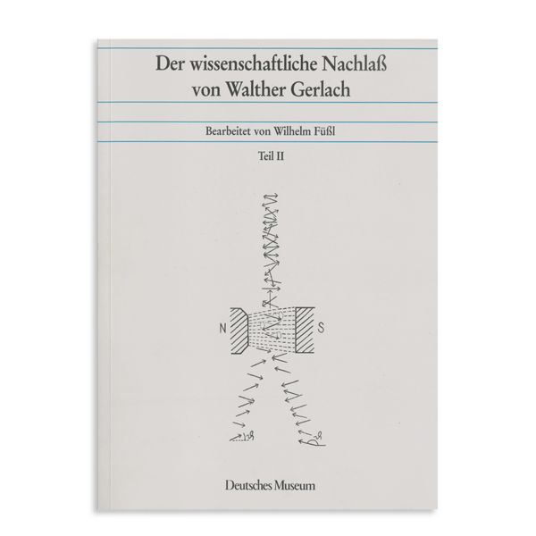 Produktbild: Der wissenschaftliche Nachlass von Walter Gerlach