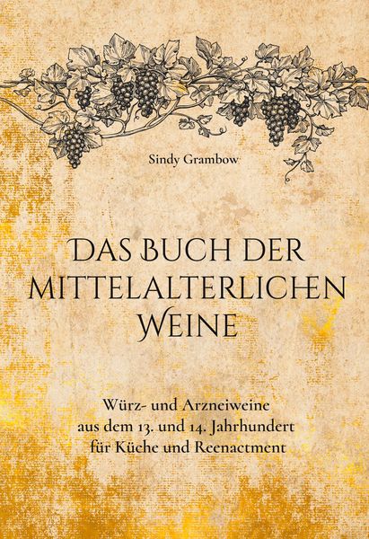 Produktbild: Das Buch der mittelalterlichen Weine
