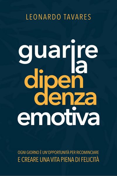 Produktbild: Guarire la Dipendenza Emotiva
