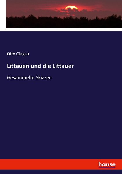 Littauen und die Littauer, Taschenbuch von Otto Glagau, Hansebooks, 9783744605571
