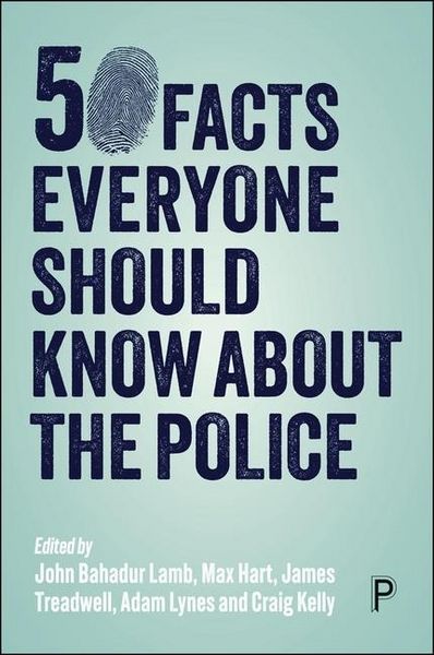 Produktbild: 50 Facts Everyone Should Know about the Police