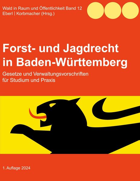 Produktbild: Forst- und Jagdrecht in Baden-W&uuml;rttemberg