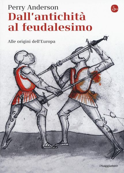 Produktbild: Dall'antichit&agrave; al feudalesimo. Alle origini dell'Europa