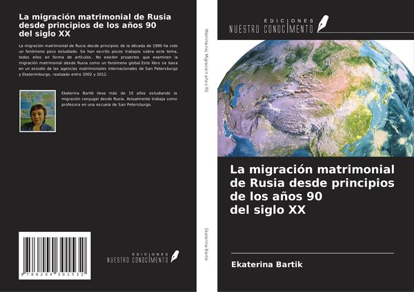 Produktbild: La migraci&oacute;n matrimonial de Rusia desde principios de los a&ntilde;os 90 del siglo &iquest;&iquest;