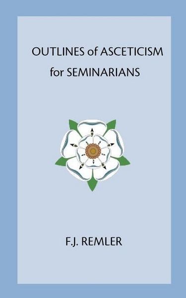 Produktbild: Outline of Asceticism for Seminarians