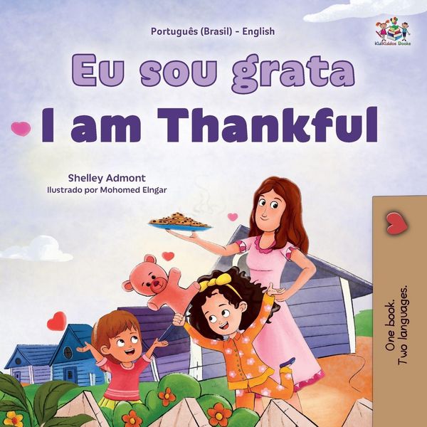 Produktbild: I am Thankful (Portuguese Brazilian English Bilingual Children's Book)