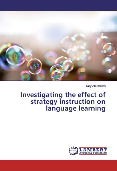 Produktbild: Investigating the effect of strategy instruction on language learning