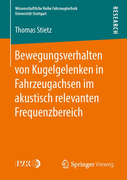 Produktbild: Bewegungsverhalten von Kugelgelenken in Fahrzeugachsen im akustisch relevanten Frequenzbereich
