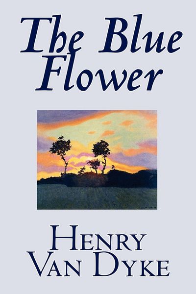 Produktbild: Blue Flower By Henry Van Dyke