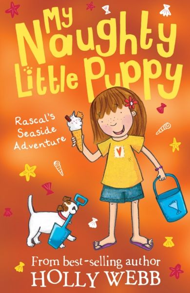 Little Tiger Press Group Webb, H: Rascal's Seaside Adventure