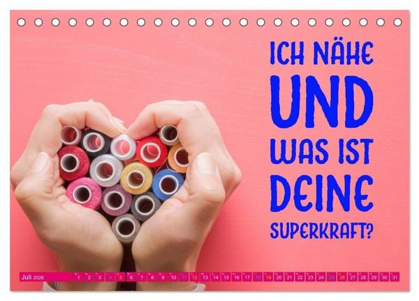 Produktbild: Nadel und Faden - N&auml;hen mit coolen Spr&uuml;chen (Tischkalender 2026 DIN A5 quer), CALVENDO Monatskalender