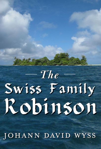 Produktbild: The Swiss Family Robinson
