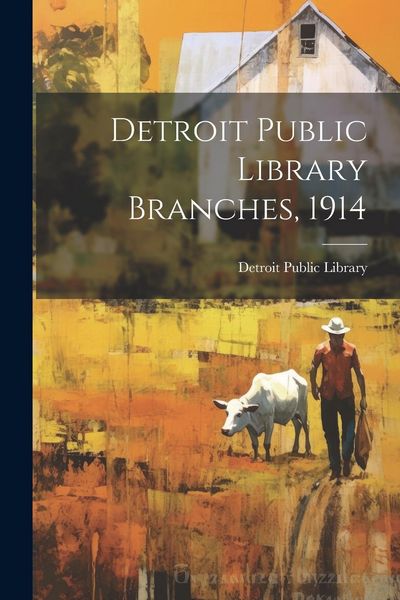 Produktbild: Detroit Public Library Branches, 1914