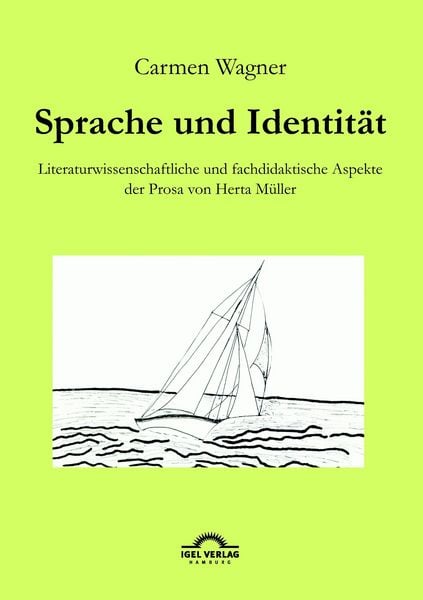 Produktbild: Sprache und Identit&auml;t: Literaturwissenschaftliche und fachdidaktische Aspekte der Prosa von Herta M&uuml;ller.