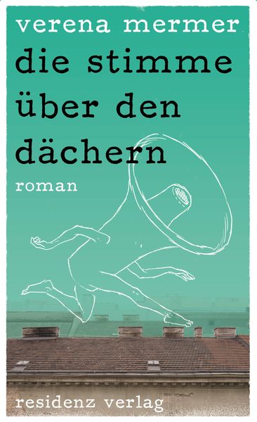 Produktbild: Die stimme &uuml;ber den d&auml;chern