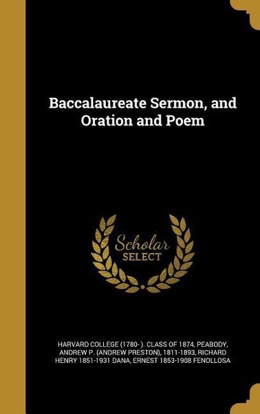 Produktbild: Baccalaureate Sermon, and Oration and Poem