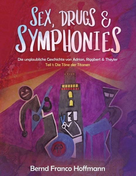 Sex, Drugs & Symphonies