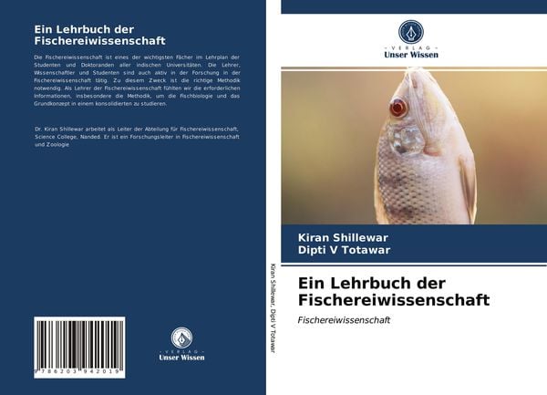 Ein Lehrbuch der Fischereiwissenschaft, Taschenbuch von Kiran Shillewar , Dipti V. Totawar, Verlag Unser Wissen, 9786203942019