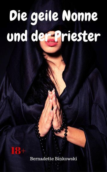 Produktbild: Die geile Nonne und der Priester