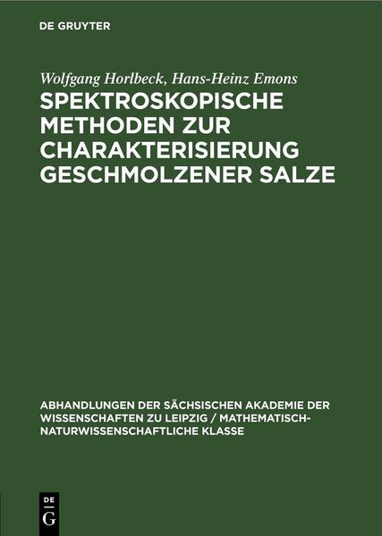 Produktbild: Spektroskopische Methoden zur Charakterisierung geschmolzener Salze