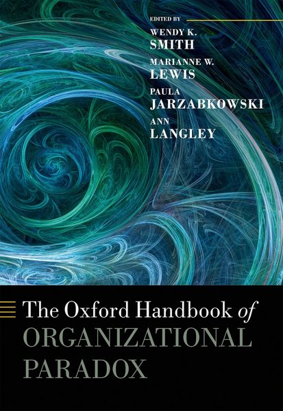 Produktbild: The Oxford Handbook of Organizational Paradox