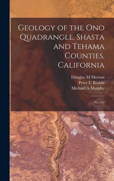 Produktbild: Geology of the Ono Quadrangle, Shasta and Tehama Counties, California