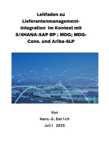 Produktbild: Leitfaden zu Lieferantenmanagement- Integration im Kontext mit S/4HANA-SAP BP ; MDG; MDG-Cons. und Ariba-SLP