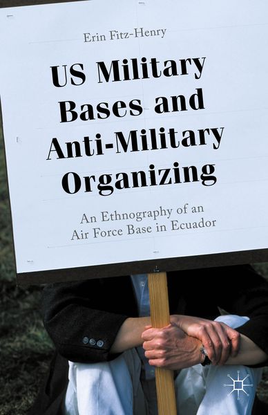 Produktbild: US Military Bases and Anti-Military Organizing