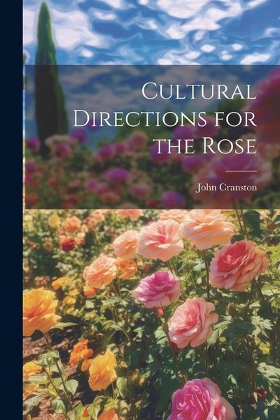 Produktbild: Cultural Directions for the Rose
