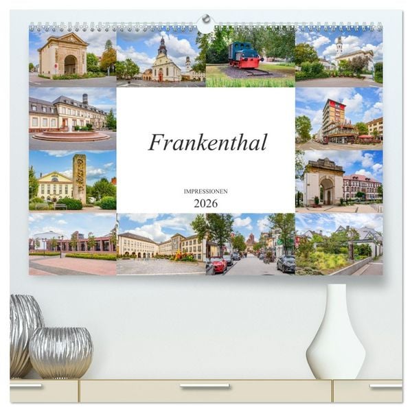 Produktbild: Frankenthal Impressionen (hochwertiger Premium Wandkalender 2026 DIN A2 quer), Kunstdruck in Hochglanz